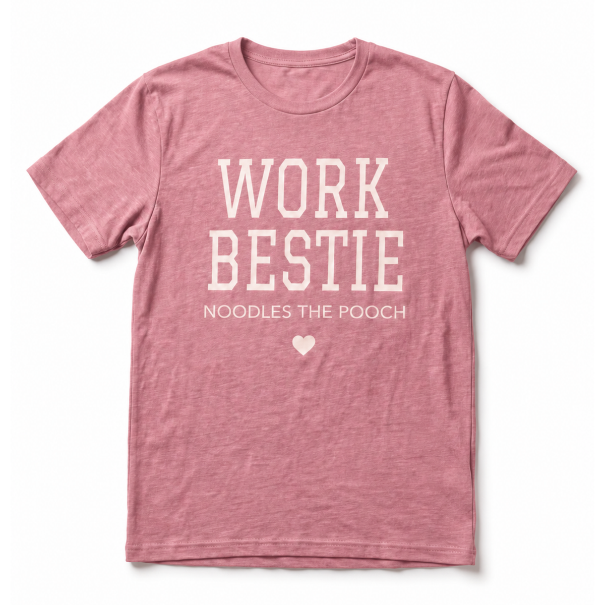 Work Bestie Unisex Tee