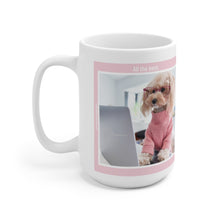 Load image into Gallery viewer, All the best - Ceramic Mug 15oz
